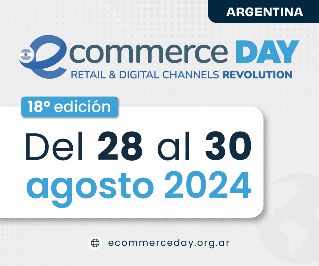 El eCommerce Day Argentina será el escenario de la nueva era del ...